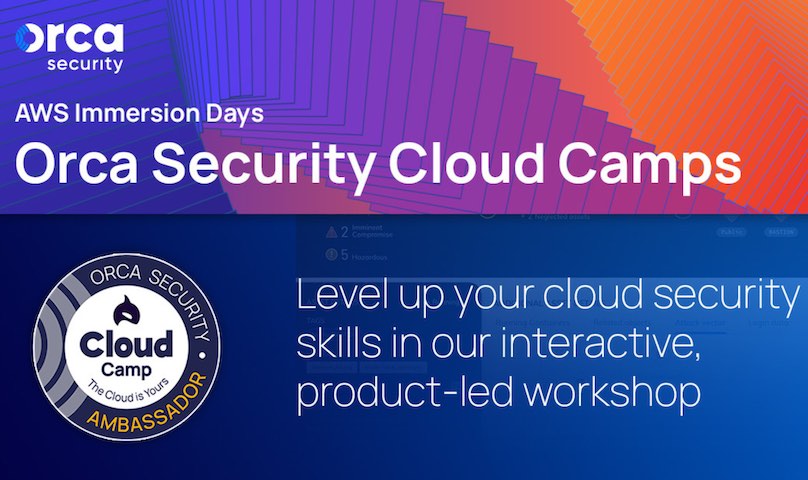 AWS Immersion Days – Orca Security Cloud Camp